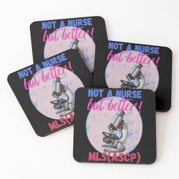 Item preview, NOT A NURSE BUT BETTER! MLS(ASCP)~LAB TECH designed and sold by Hippiesole.