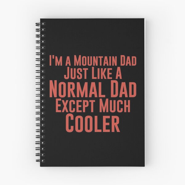 Item preview, I'm a Mountain Dad Just Like A Normal Dad Except Much Cooler - Haking Hakers Sarcastic Funny Hilarious Present For Mom, Dad , Girlfriend Or Boyfriend designed and sold by Aymanclothings.