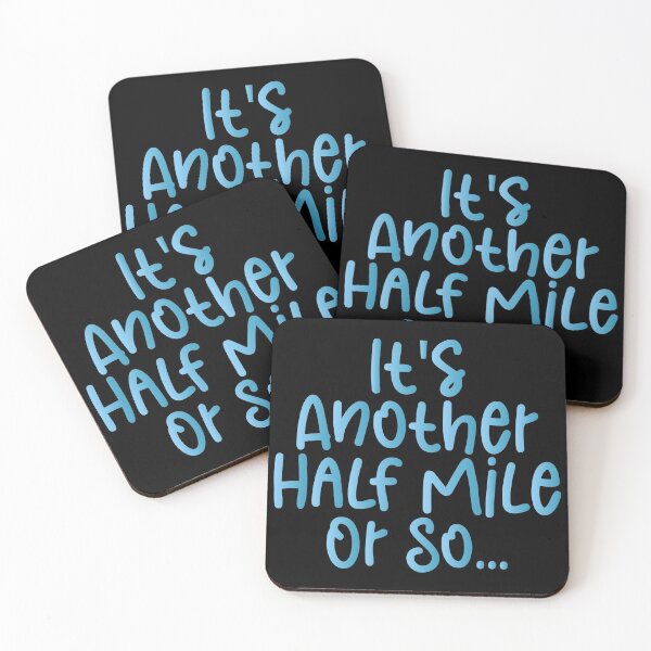 Item preview, It's Another Half Mile Or So - Haking Hakers Sarcastic Funny Hilarious Present For Mom, Dad , Girlfriend Or Boyfriend designed and sold by Aymanclothings.