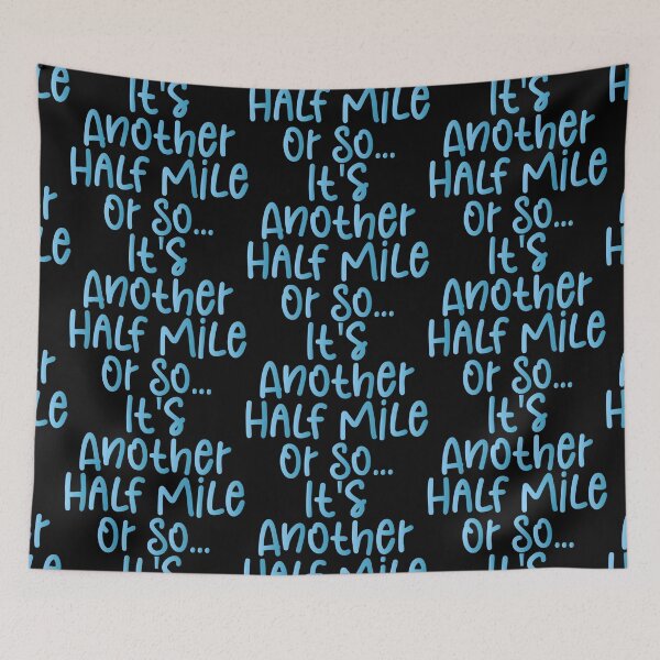 Item preview, It's Another Half Mile Or So - Haking Hakers Sarcastic Funny Hilarious Present For Mom, Dad , Girlfriend Or Boyfriend designed and sold by Aymanclothings.