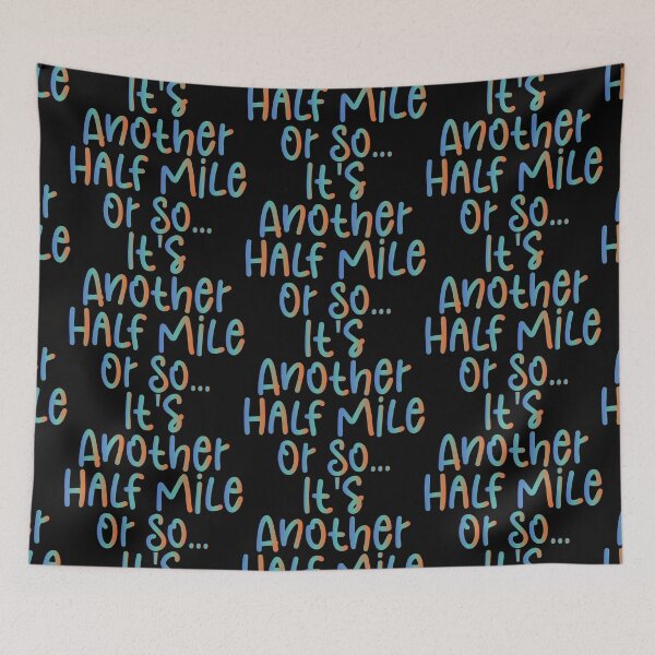 Item preview, It's Another Half Mile Or So - Haking Hakers Sarcastic Funny Hilarious Present For Mom, Dad , Girlfriend Or Boyfriend designed and sold by Aymanclothings.