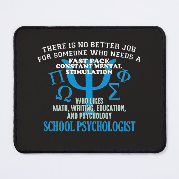 Item preview, School psychologist better job  designed and sold by Themngocbao.