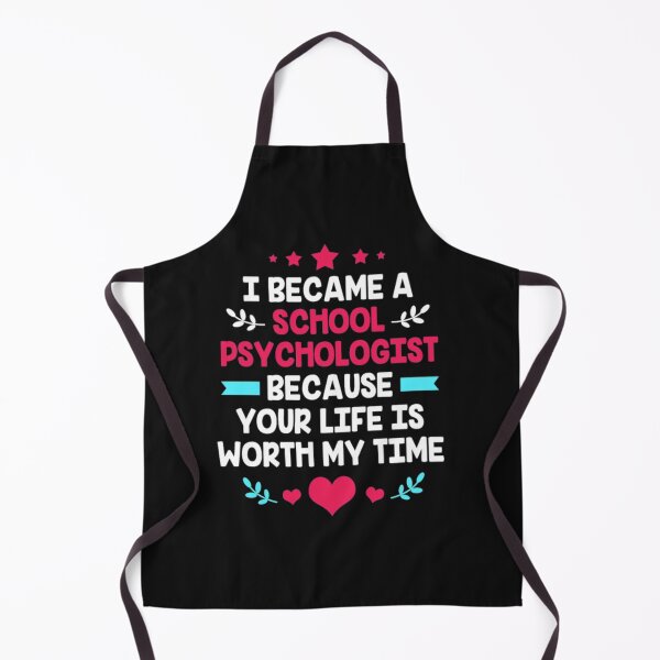 Item preview, Best School psychologist your life worth time designed and sold by Themngocbao.