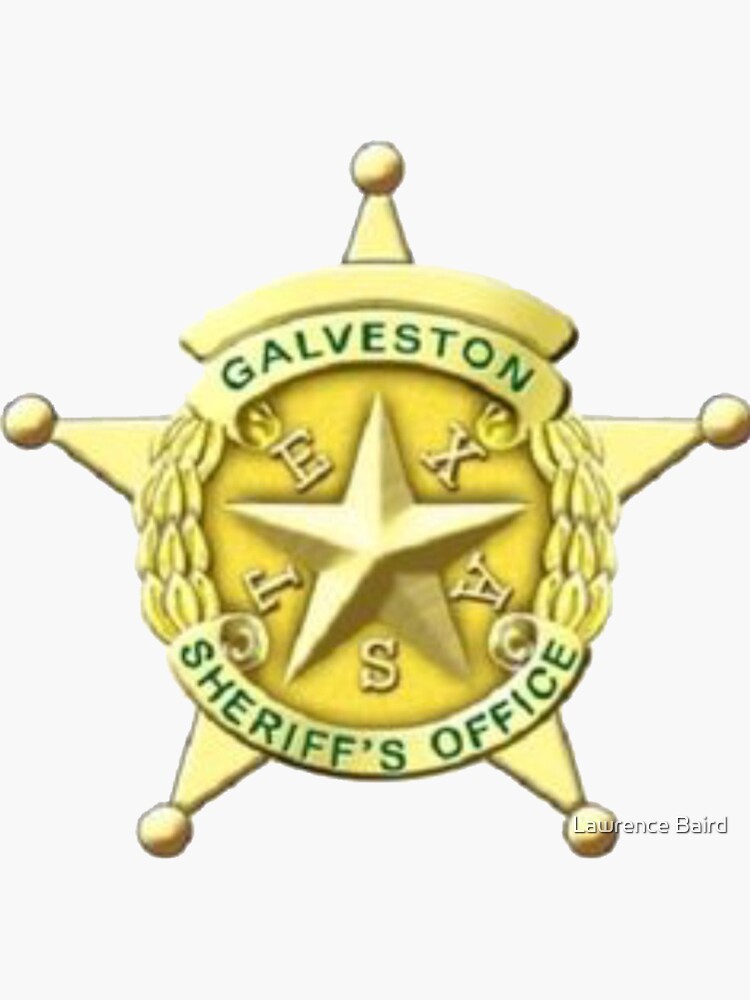 "Galveston County Texas Sheriff's Office Badge" Sticker for Sale by
