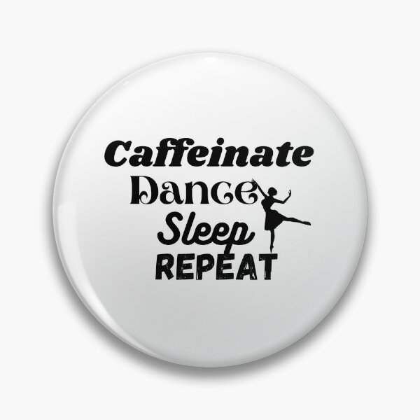 Item preview, Caffeinate Dance Sleep Repeat. designed and sold by FauxAesthetic.