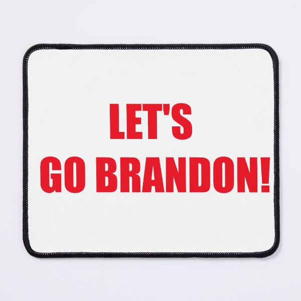 Item preview, LET'S GO BRANDON! designed and sold by Saltypro.