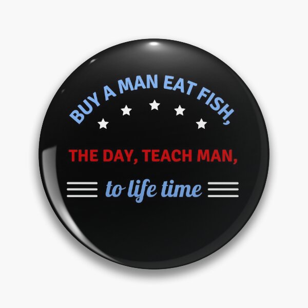 Item preview, Buy A Man Eat Fish funny Biden Quote designed and sold by appareltolove.