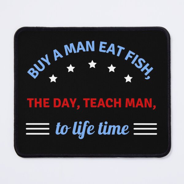 Item preview, Buy A Man Eat Fish funny Biden Quote designed and sold by appareltolove.