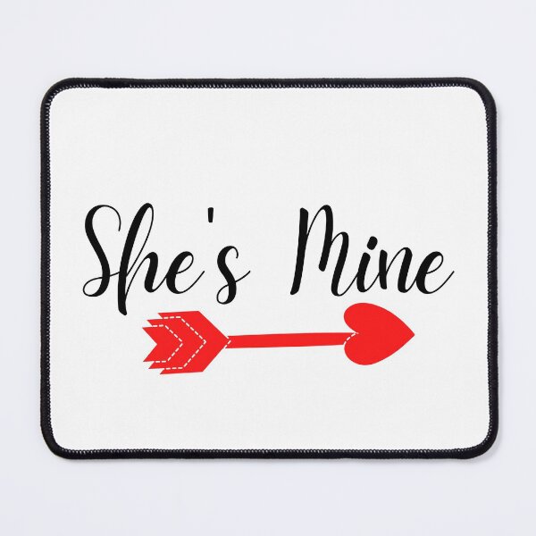 Item preview, SHE'S MINE | HEART ARROW designed and sold by LiveAndGlow.