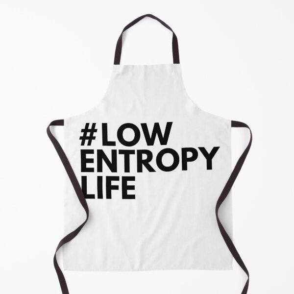 Item preview, Low Entropy Life  designed and sold by anomalytshirtco.