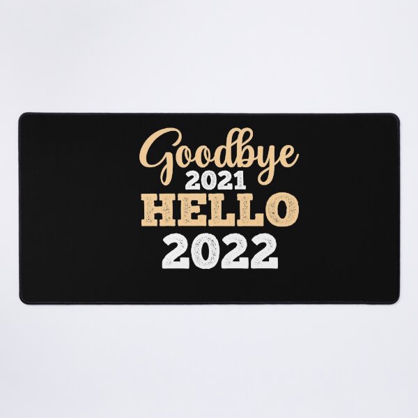 Item preview, GOODBYE 2021 HELLO 2022 designed and sold by RetroPlaceee.