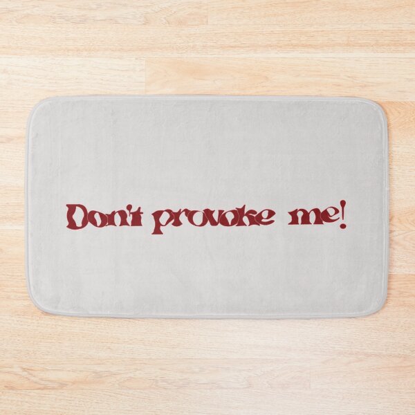 Item preview, Don't Provoke me- From 365days designed and sold by Eckaa.