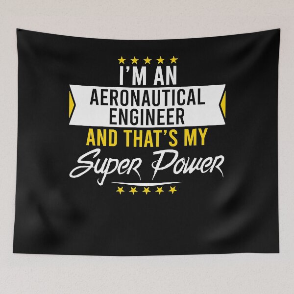 Item preview, I'm an AERONAUTICAL ENGINEER and that's my superpower  designed and sold by eldarocamoramm.