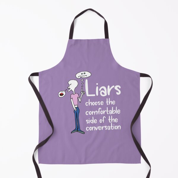 Item preview, Liars choose the comfortable side of the conversation meme designed and sold by Marleeca.