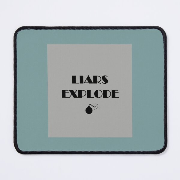 Item preview, Liars Explode Funny Sayings Quote Typography designed and sold by Marleeca.