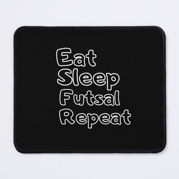 Item preview, Eat Sleep Futsal Repeat designed and sold by shopcup.