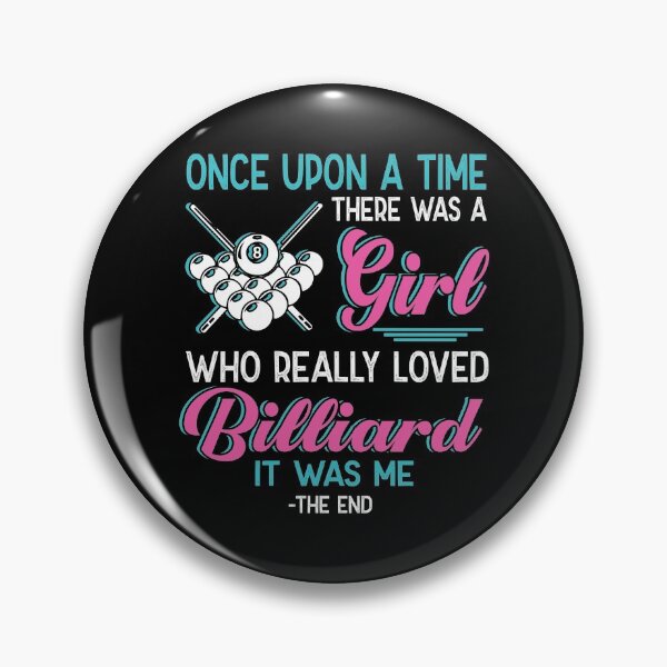Item preview, One upon a time there was a girl who really loved Billiard designed and sold by Vanthuandesign.