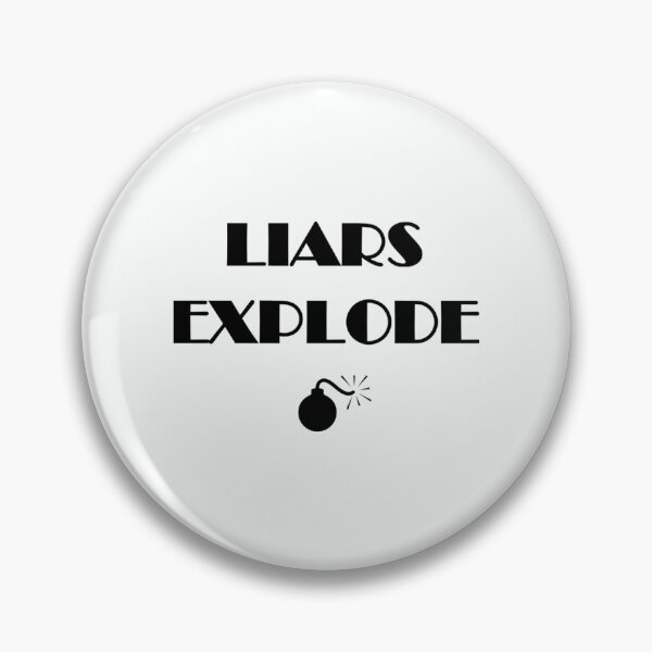 Item preview, Liars Explode Funny Sayings Quote Typography designed and sold by Marleeca.