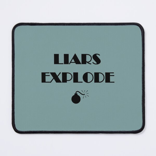 Item preview, Liars Explode Funny Sayings Quote Typography designed and sold by Marleeca.