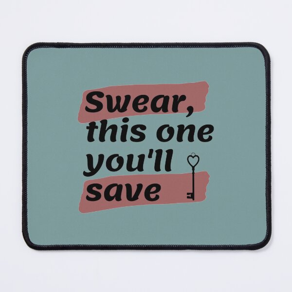 Item preview, Swear This One You'll Save designed and sold by Marleeca.