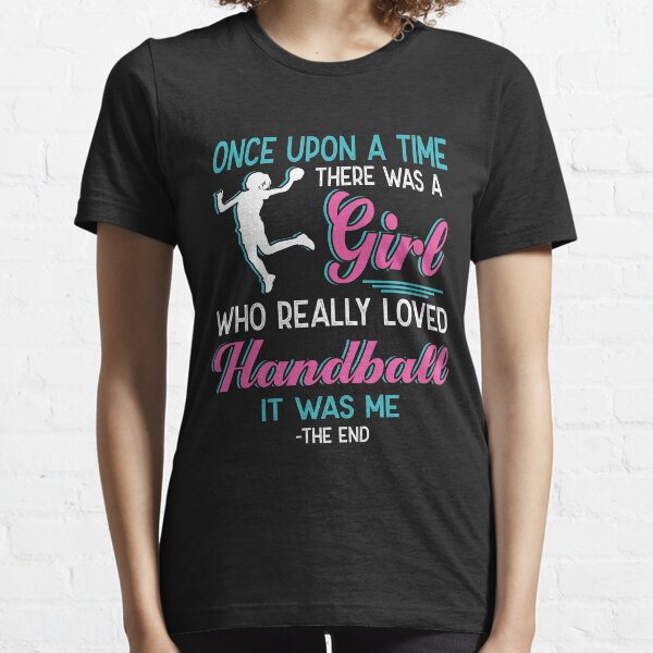 Item preview, One upon a time there was a girl who really loved Handball designed and sold by Vanthuandesign.