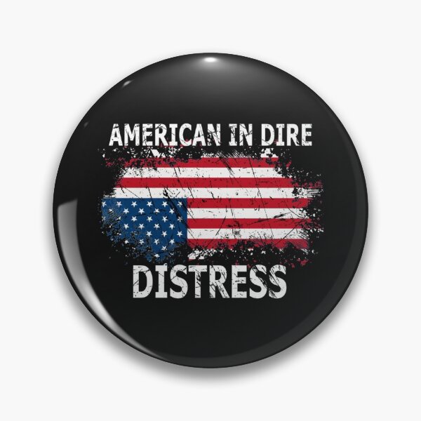 Item preview, american in dire distress   designed and sold by RachelsApparel.