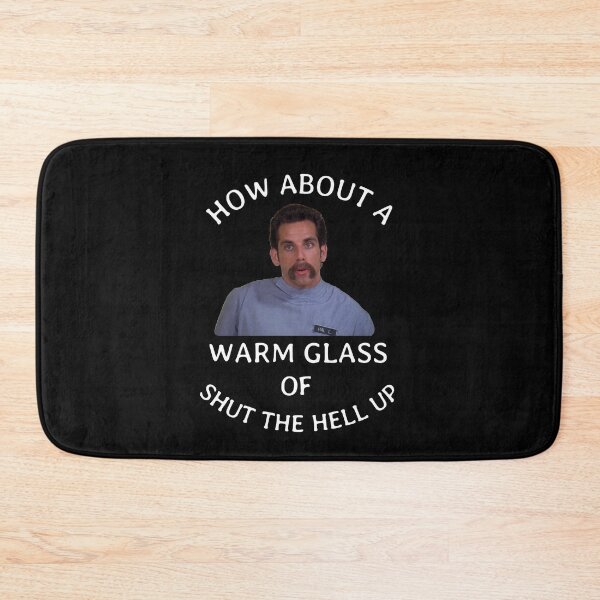Item preview, How about a warm glass of shut the hell up designed and sold by Primotees.