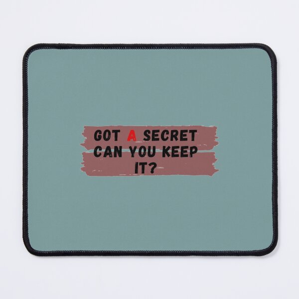 Item preview, Got A Secret Can You Keep it (2) designed and sold by Marleeca.