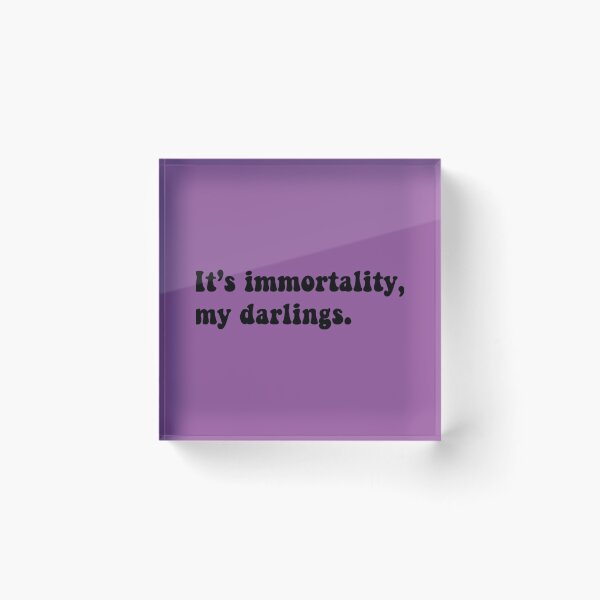 Item preview, It's immortality, my darlings (Truckin) designed and sold by Marleeca.