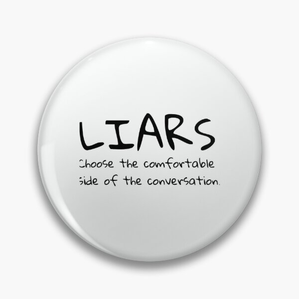 Item preview, Liars choose the comfortable side designed and sold by Marleeca.