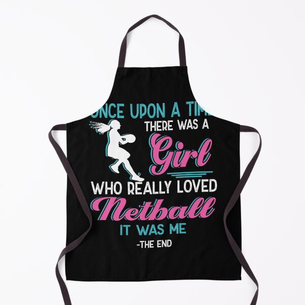 Item preview, One upon a time there was a girl who really loved Netball designed and sold by Vanthuandesign.