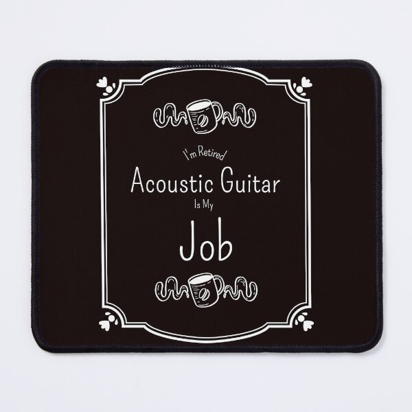 Item preview, I'm Retired Acoustic Guitar Is My Job designed and sold by GuitarNuts.