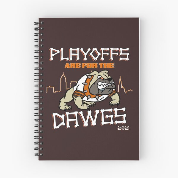 Item preview, Playoffs Are For The Dawgs  designed and sold by Jacobore34.