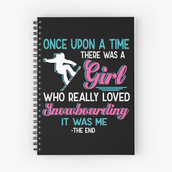 Item preview, One upon a time there was a girl who really loved Snowboarding designed and sold by Vanthuandesign.