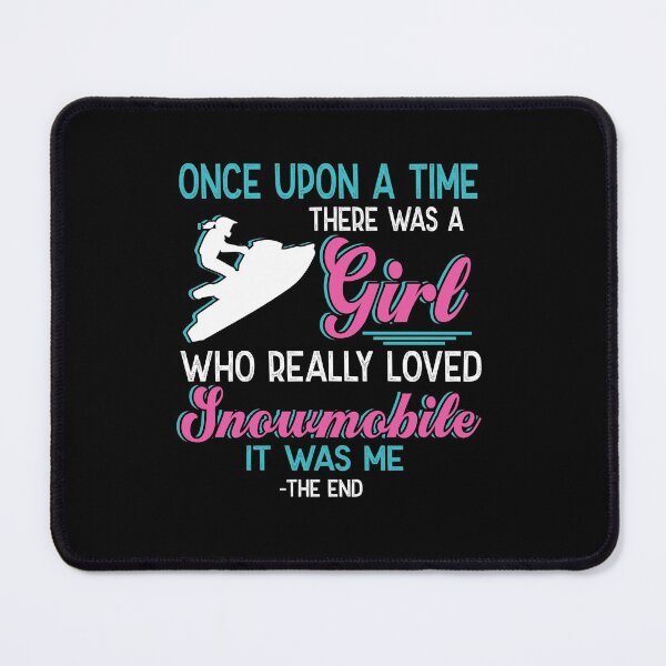 Item preview, One upon a time there was a girl who really loved Snowmobile designed and sold by Vanthuandesign.