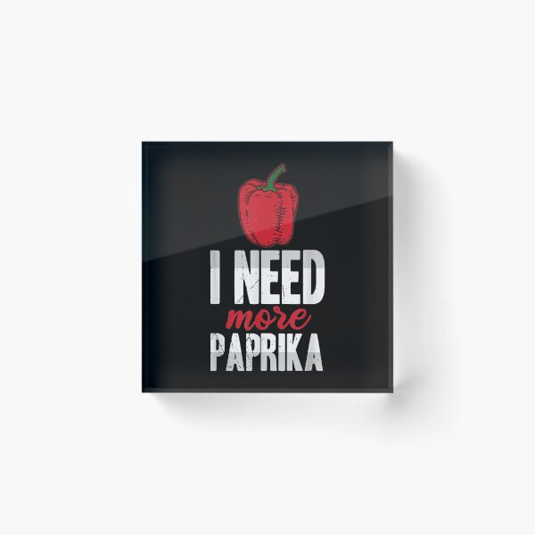 Item preview,  Need More Paprika designed and sold by bonytmrz.
