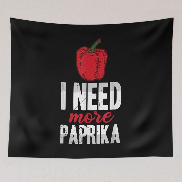 Item preview,  Need More Paprika designed and sold by bonytmrz.