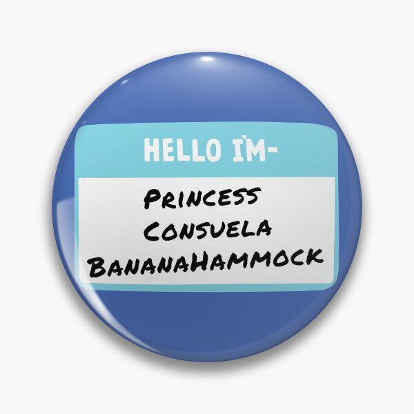 Item preview, Hello I'm Princess Consuela Bananahammock designed and sold by RebekahLanden.