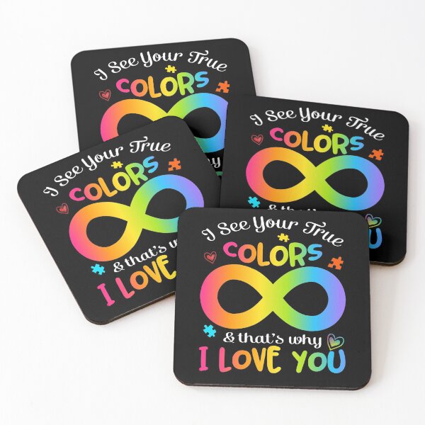 Item preview, Autism Awareness I See Your True Colors and That's Why I Love You, Autism Infinity Symbol designed and sold by StepnitzStore.