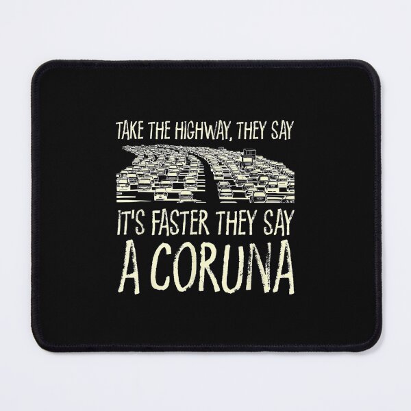Item preview,  Take Highway Coruna Trip Spain Travel Traffic Memes designed and sold by sandyq55.
