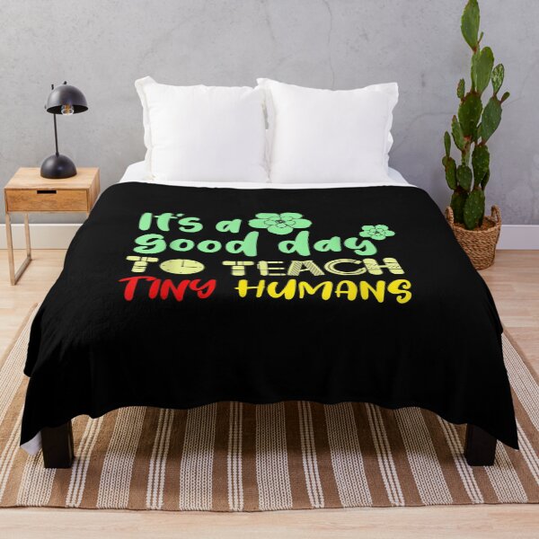 Item preview,  Its Good Day Teach Tiny Humans Cool Teacher designed and sold by bonytmrz.