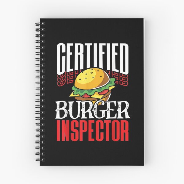 Item preview,  Certified Burger Inspector Funny Fast Food Inspection Jokes designed and sold by bonytmrz.