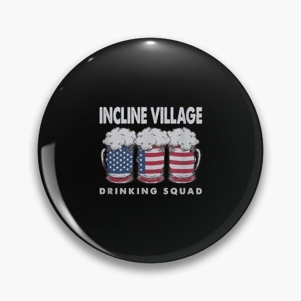 Artikelvorschau, Incline Village Drinking Squad Nevada Alkoholiker Nv Trinker entworfen und verkauft von sandyq55.