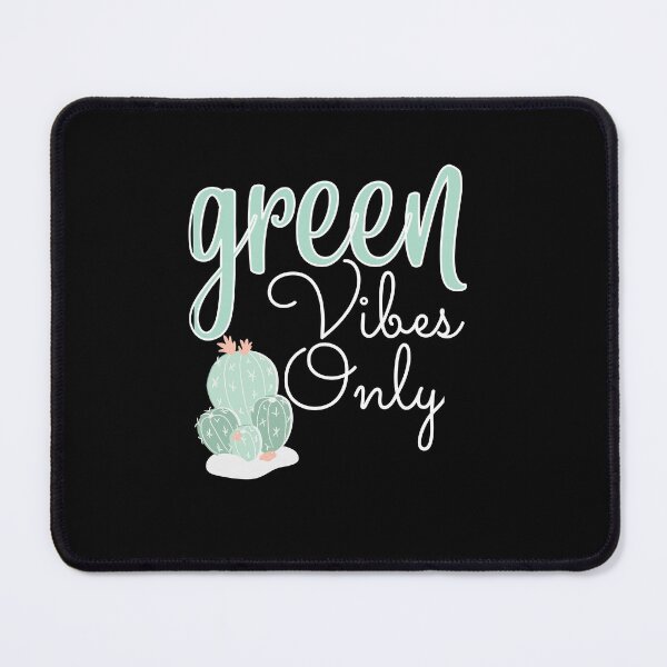 Item preview, Green Vibes Only designed and sold by FashionN5.