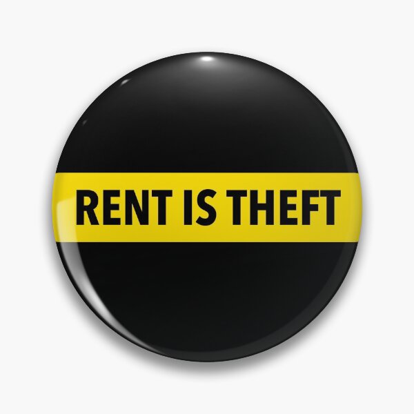 Item preview, Rent Is Theft designed and sold by Picket Club.