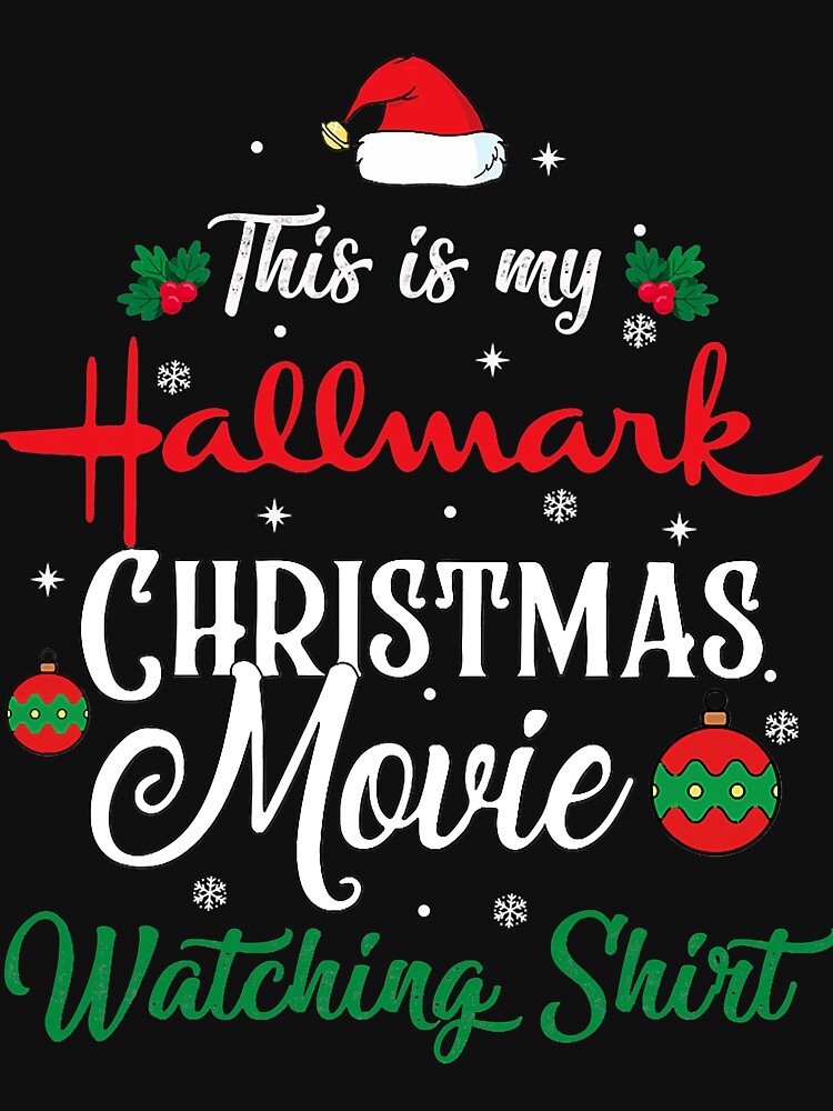 Top Kansas City Chiefs This Is My Hallmark Christmas Movies Watching 2021  Shirt - Ears Tees