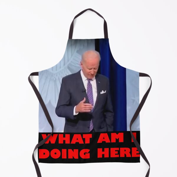 Item preview, WHAT AM I DOING HERE Joe Biden designed and sold by shitpostanon.