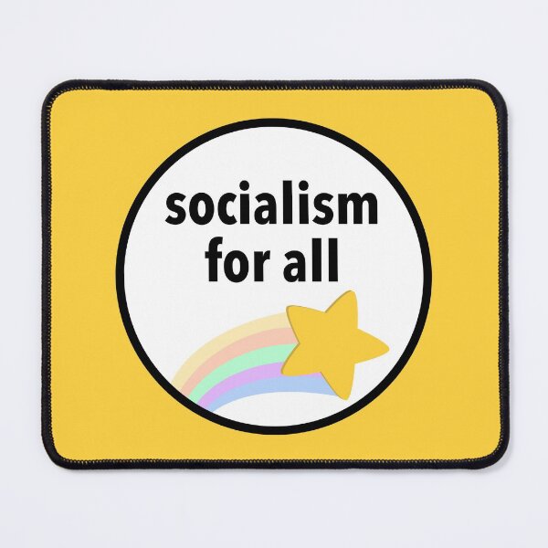 Item preview, Socialism For All - Socialist designed and sold by Picket Club.