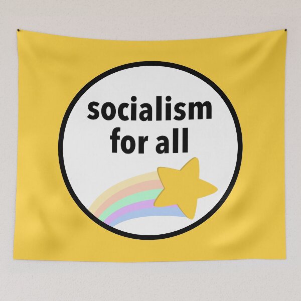 Item preview, Socialism For All - Socialist designed and sold by Picket Club.