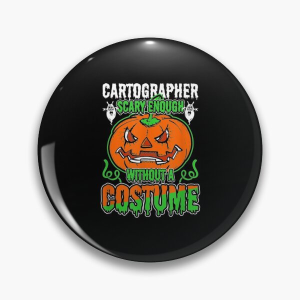 Item preview,  Cartographer Scary Enough Without Costume 34 designed and sold by eaedith33.